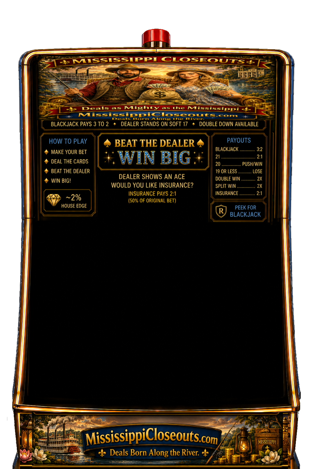 Mississippi Closeouts BLACKJACK