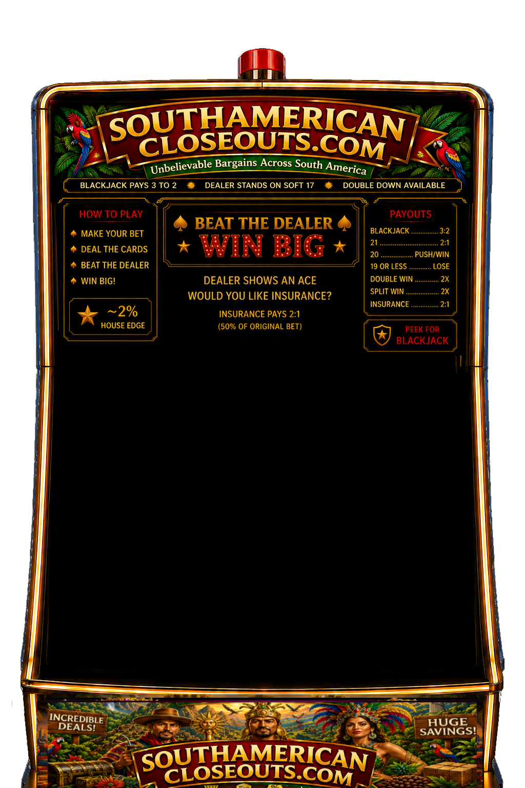 Southamerican Closeouts BLACKJACK