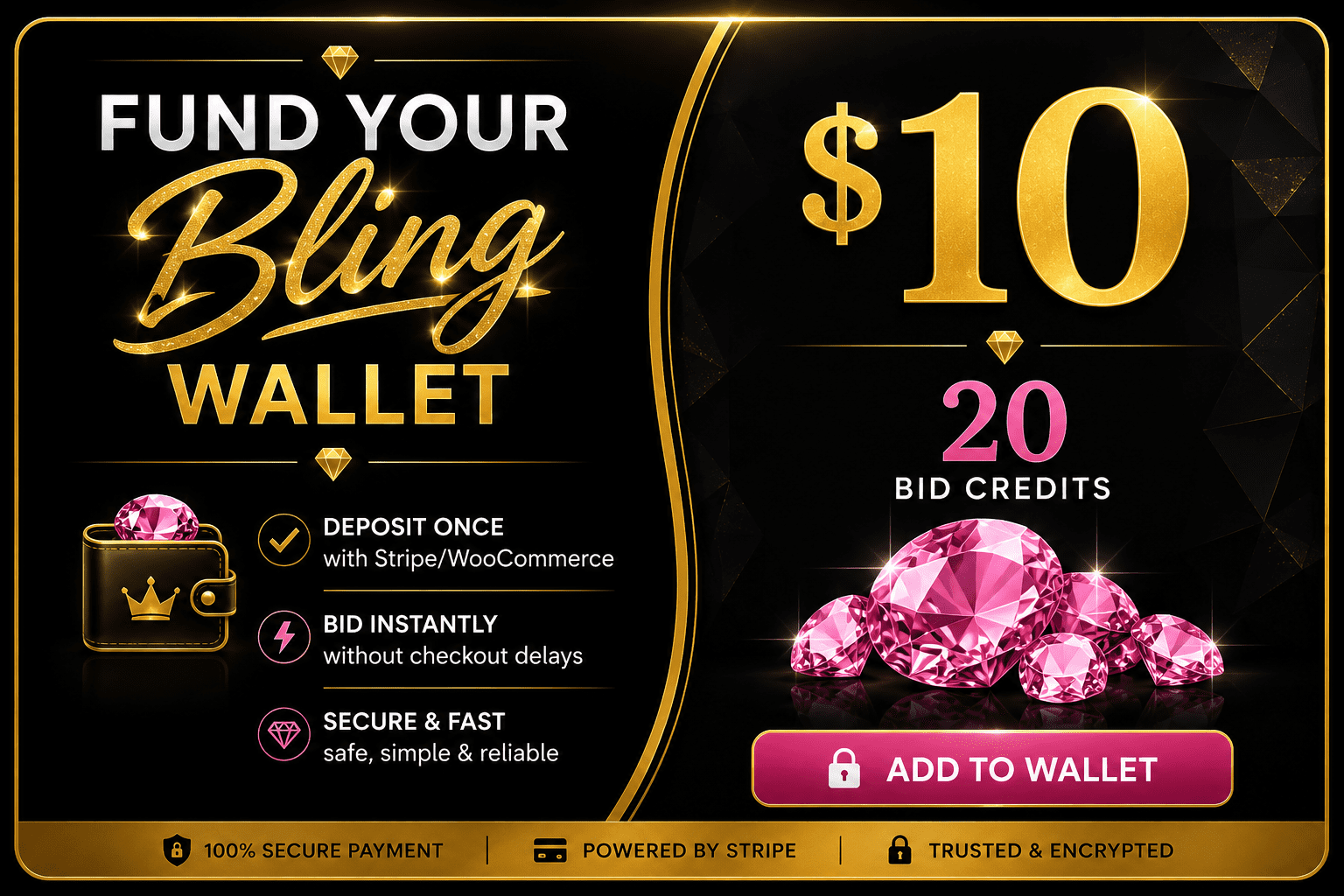 Fund Your Bling Bid Wallet $10 Deposit (20 Bid Credits)