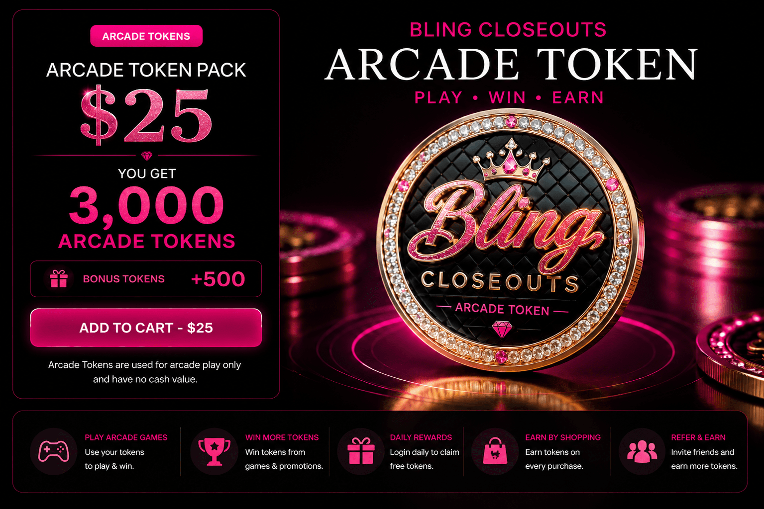 Arcade Token Pack $25 (3,000 Tokens + 500 Bonus)